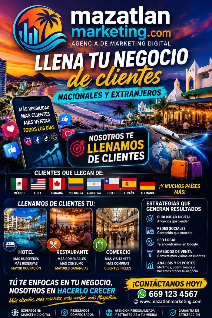 Mazatlán Marketing — Llena tu negocio de clientes nacionales y extranjeros. Publicidad digital, SEO, redes sociales en Mazatlán.